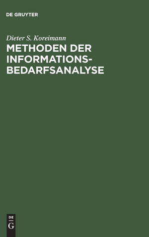 Methoden der Informationsbedarfsanalyse (German Edition),Used