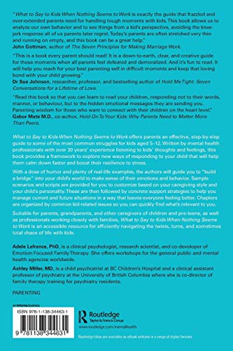 What to Say to Kids When Nothing Seems to Work: A Practical Guide for Parents and Caregivers,Used