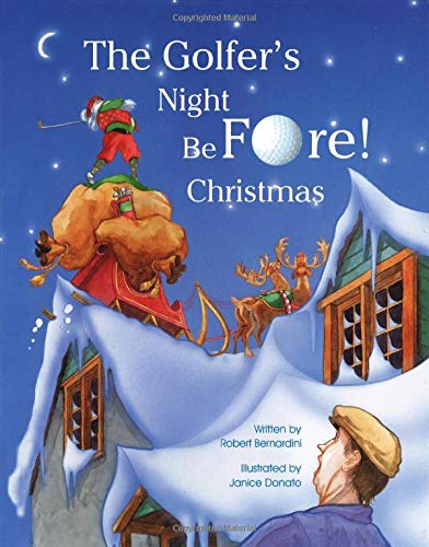 The Golfer's Night BeFore! Christmas,New