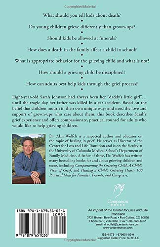 Sarah'S Journey: One Child'S Experience With The Death Of Her Father,Used