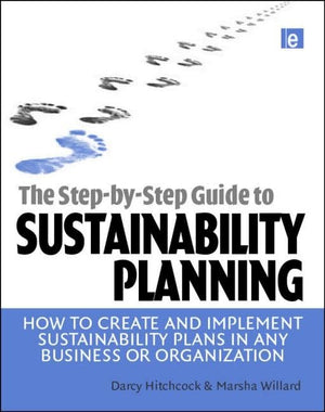 The StepbyStep Guide to Sustainability Planning,Used