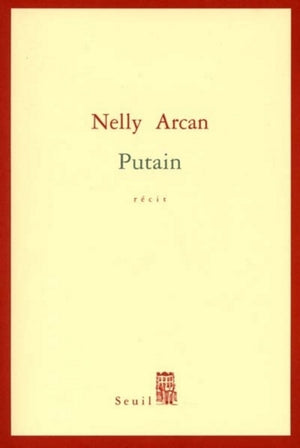 Putain,Used