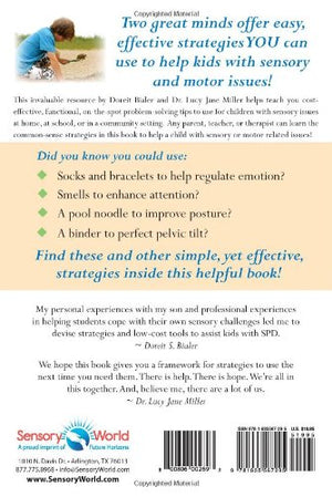 No Longer A SECRET: Unique Common Sense Strategies for Children with Sensory or Motor Challenges,Used
