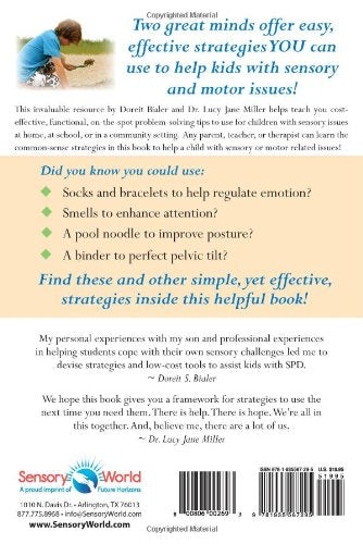 No Longer A SECRET: Unique Common Sense Strategies for Children with Sensory or Motor Challenges,Used