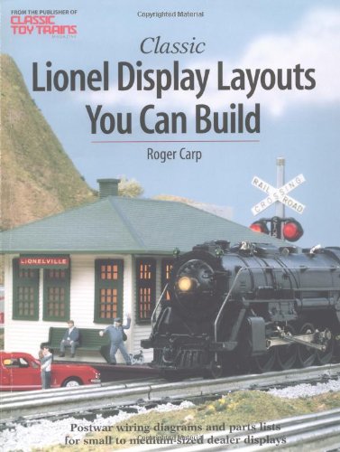 Classic Lionel Display Layouts You Can Build (Toy Trains),Used