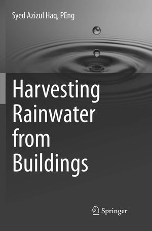 Harvesting Rainwater from Buildings,Used