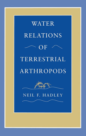 Water Relations Of Terrestrial Arthropods