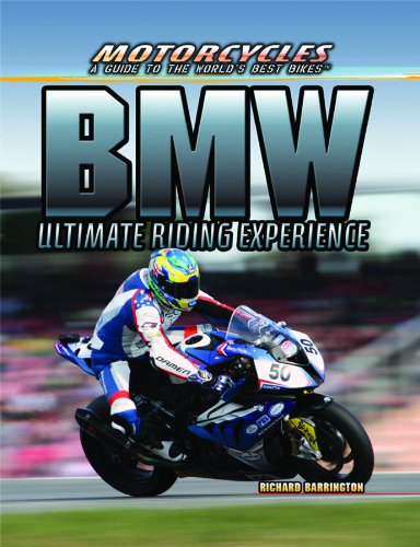 BMW: Ultimate Riding Experience (Motorcycles: A Guide to the World's Best Bikes),Used
