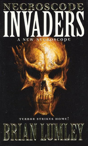 Necroscope: Invaders (Necroscope: Ebranch Trilogy)