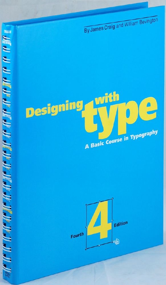 Designing With Type: A Basic Course in Typography,New