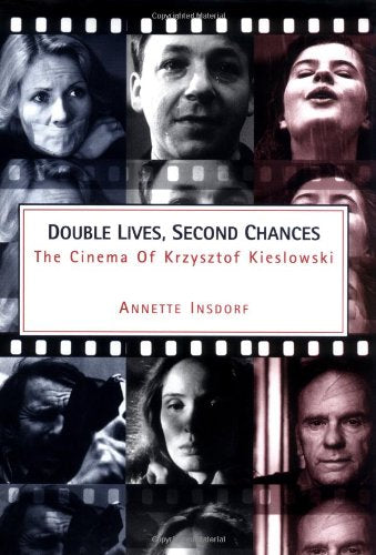 Double Lives, Second Chances: The Cinema of Krzysztof Kieslowski,Used