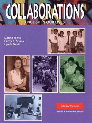 Collaborations: Literacy: English in Our Lives,Used
