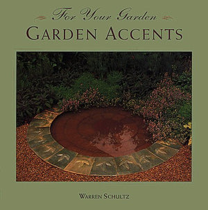 Garden Accents (For Your Garden)