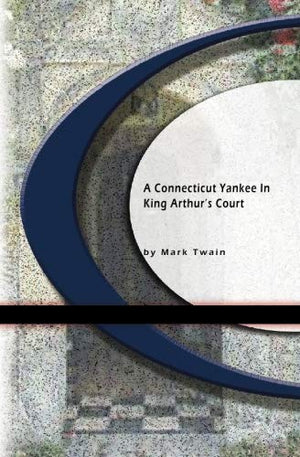 A Connecticut Yankee in King Arthur's Court,Used