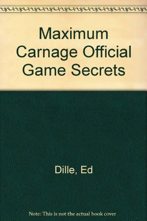 Maximum Carnage Official Game Secrets,Used