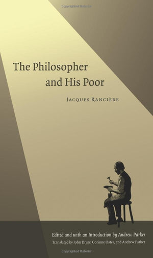 The Philosopher And His Poor,New