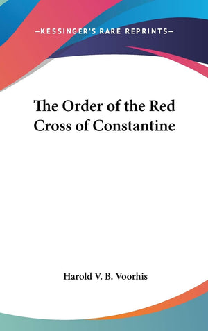 The Order Of The Red Cross Of Constantine