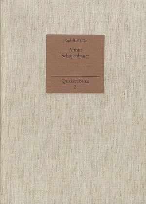 Arthur Schopenhauer: Transzendentalphilosophie Und Metaphysik Des Willens (Quaestiones) (German Edition),Used