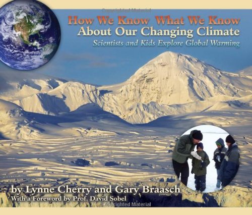 How We Know What We Know About Our Changing Climate,Used