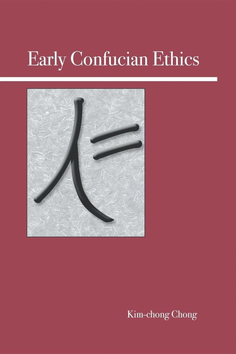 Early Confucian Ethics,Used