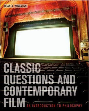 Classic Questions And Contemporary Film: An Introduction To Philosophy With Powerweb: Philosophy,Used