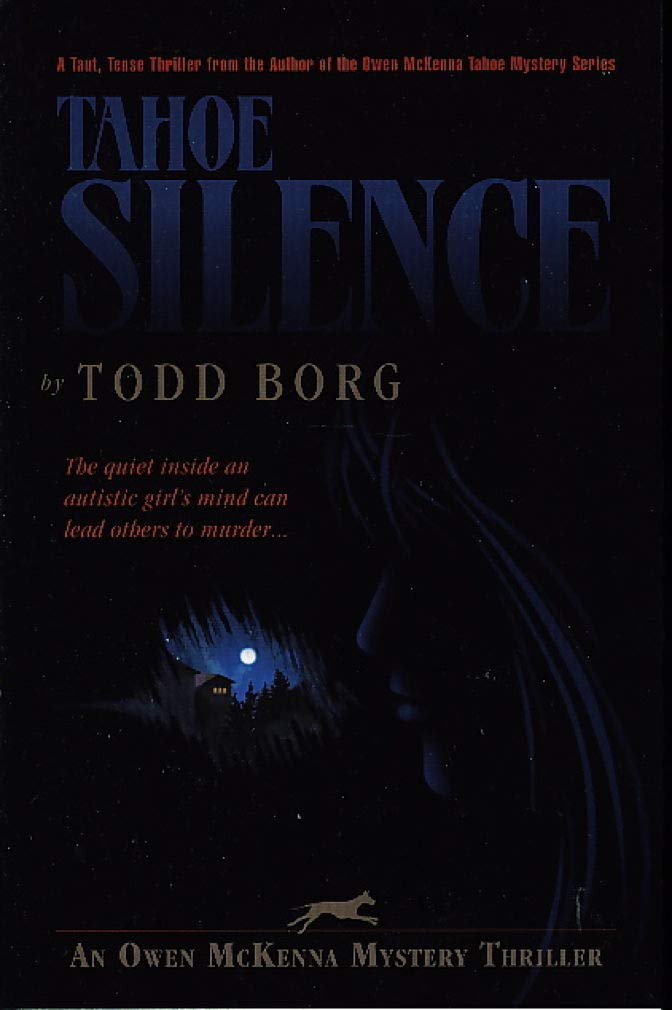 Tahoe Silence (An Owen McKenna Mystery Thriller),New