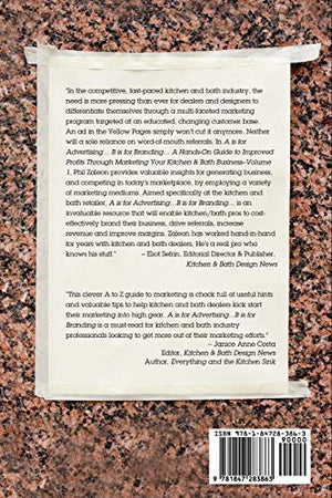 A is for Advertising... B is for Branding  A HandsOn Guide to Improved Profits through Marketing your Kitchen & Bath Business ,Used