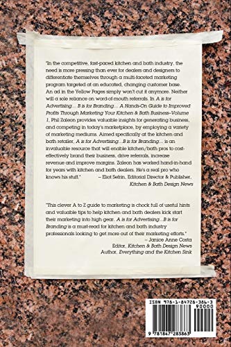 A is for Advertising... B is for Branding  A HandsOn Guide to Improved Profits through Marketing your Kitchen & Bath Business ,Used