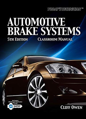 Automotive Brake Systems (The Ultimate Series Experience),New