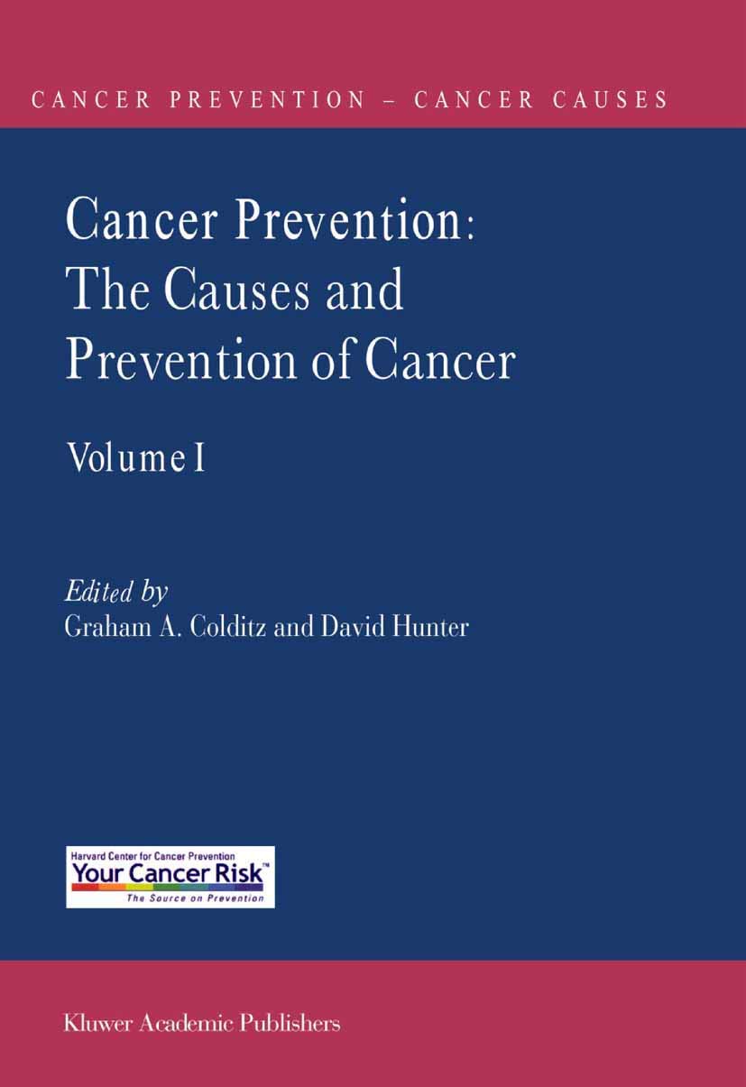 Cancer Prevention: The Causes and Prevention of Cancer  Volume 1 (Cancer PreventionCancer Causes),Used