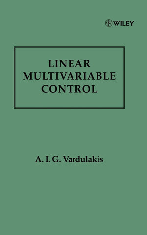 Linear Multivariable Control: Algebraic Analysis and Synthesis Methods,Used