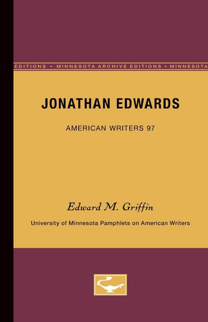 Jonathan Edwards  American Writers 97: University Of Minnesota Pamphlets On American Writers (University Of Minnesota Pamphlets,Used