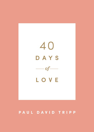 40 Days of Love (40 Days Devotionals),Used
