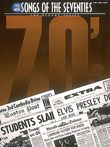 Still More Songs Of The 1970'S: The Decade Series,Used