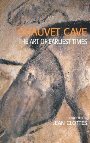 Chauvet Cave: The Art of Earliest Times,Used