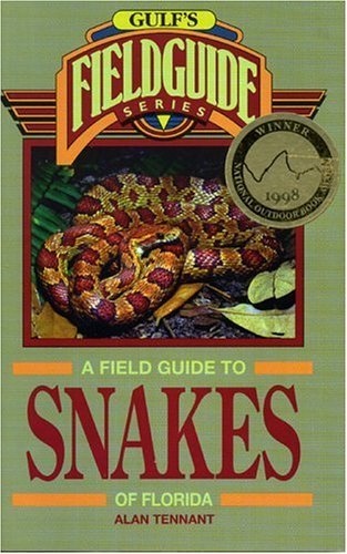 A Field Guide to Snakes of Florida (The Geological Field Guide Series),Used
