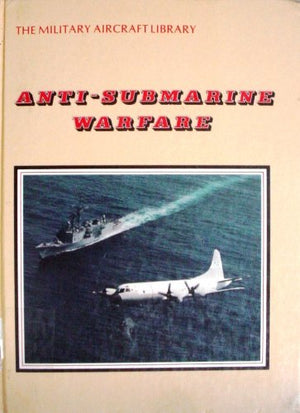 AntiSubmarine Warfare (Military Aircraft Library),Used