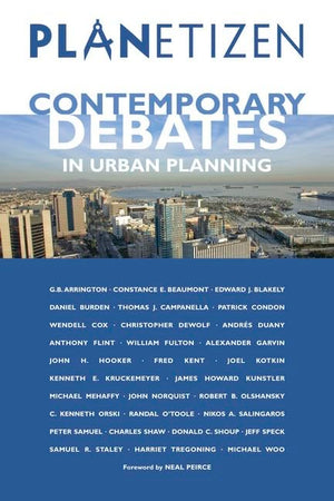 Planetizen's Contemporary Debates in Urban Planning,Used