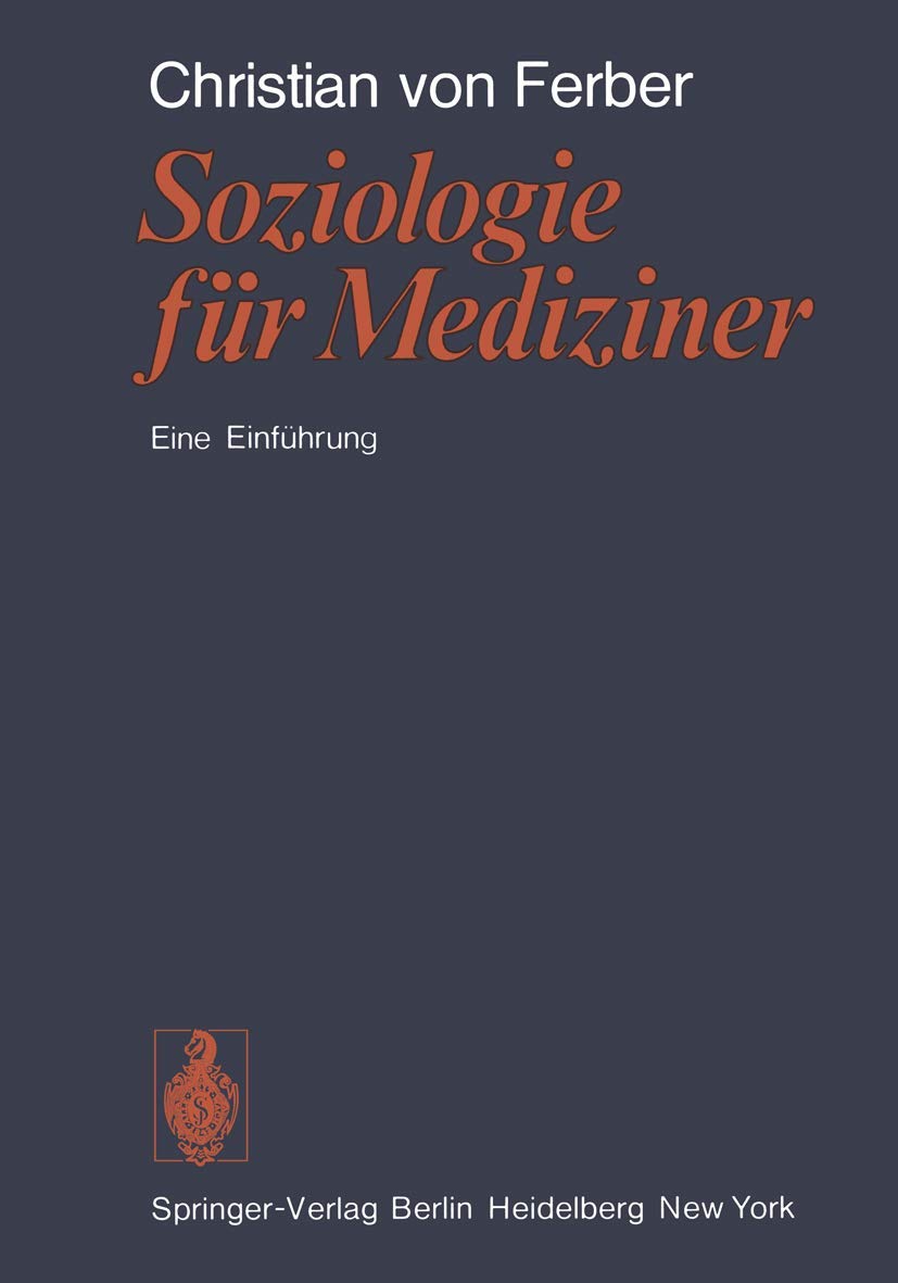 Soziologie Fr Mediziner: Eine Einfhrung (German Edition),Used
