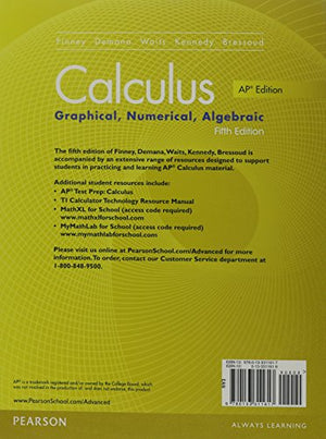 Advanced Placement Calculus 2016 Graphical Numerical Algebraic Fifth Edition Student Edition