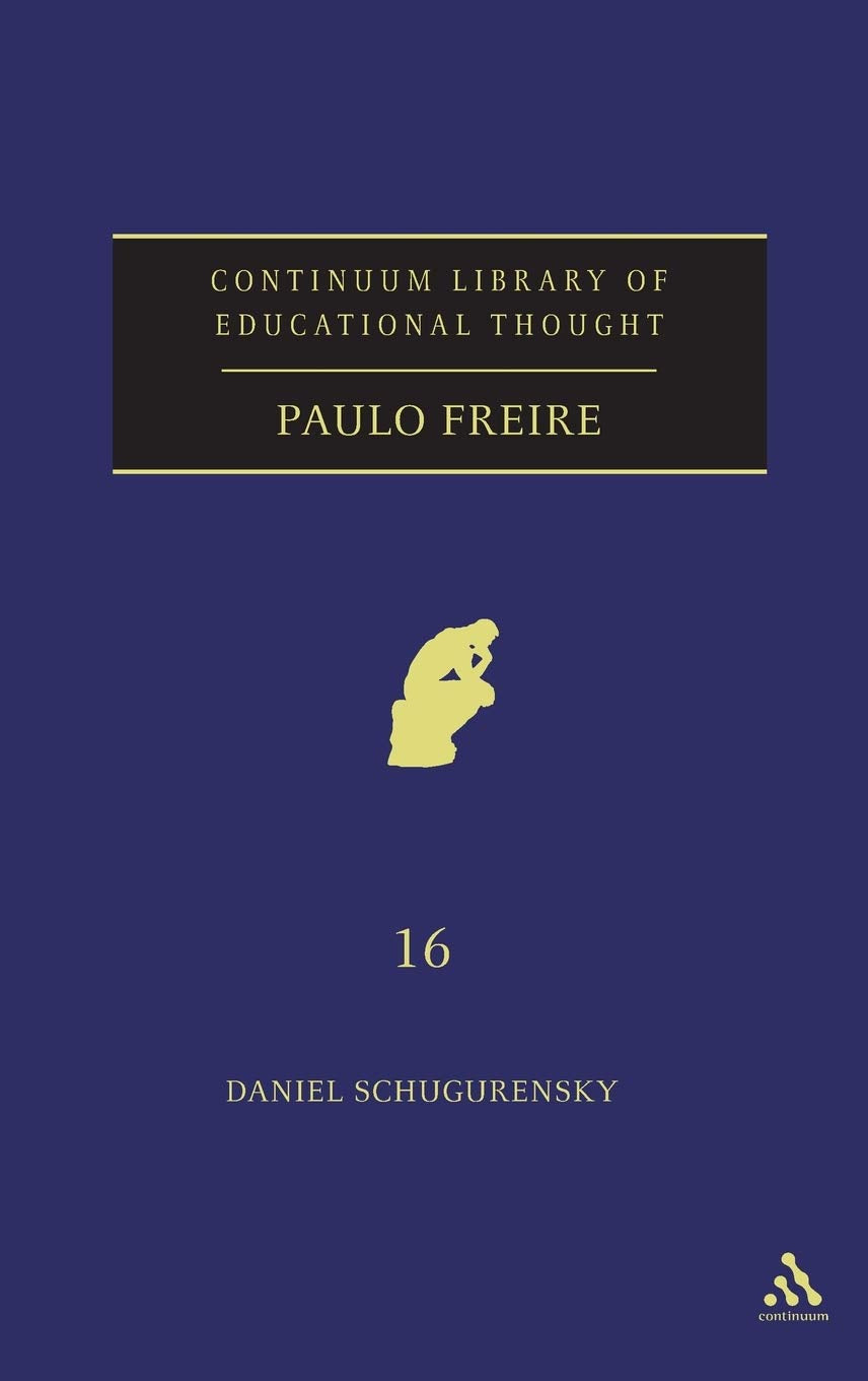 Paulo Freire (Continuum Library of Educational Thought),Used
