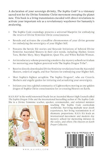 The Sophia Code: A Living Transmission from The Sophia Dragon Tribe,Used