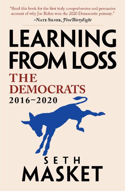 Learning from Loss: The Democrats, 20162020,Used