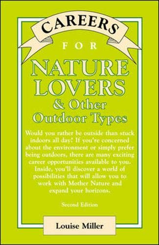Careers for Nature Lovers & Other Outdoor Types,New