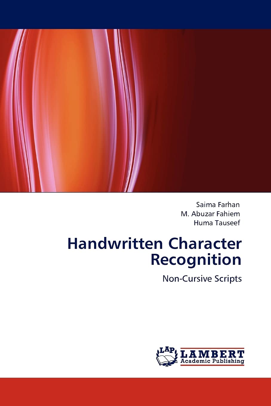 Handwritten Character Recognition: NonCursive Scripts,Used