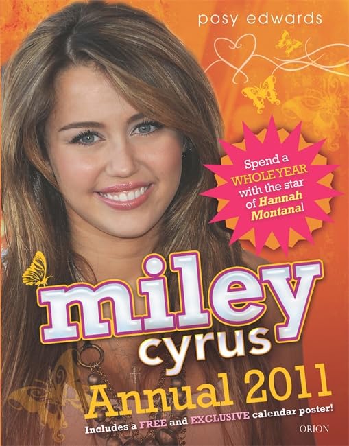 Miley Cyrus Annual 2011: Spend a Whole Year With the Star of Hannah Montana!,Used