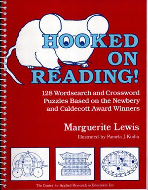 Hooked On Reading!: 128 Wordsearch And Crossword Puzzles Based On The Newbery And Caldecott Award Winners,New