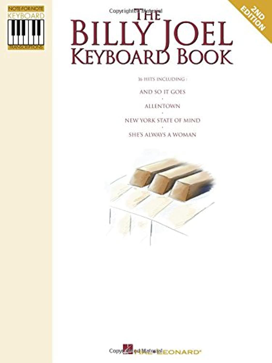 The Billy Joel Keyboard Book: Notefornote Keyboard Transcriptions,Used
