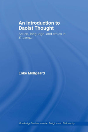 An Introduction to Daoist Thought (Routledge Studies in Asian Religion and Philosophy),Used