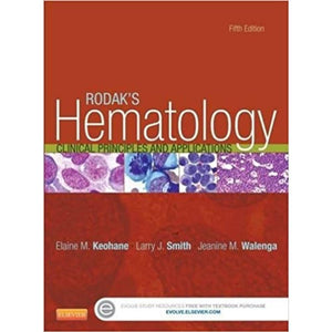 Rodak's Hematology: Clinical Principles and Applications, 5e,Used